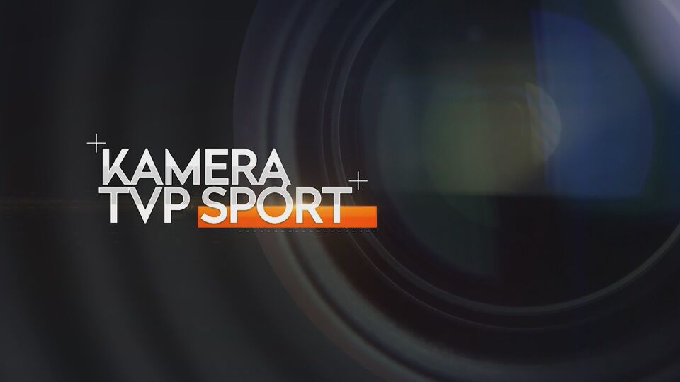 Kamerą TVP Sport